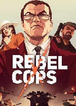 Rebel Copsɫ v1.0.7.0İ